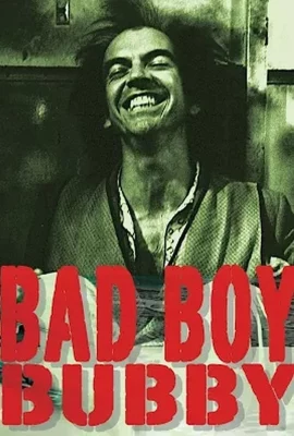 Bad Boy Bubby (1993)