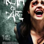 Truth or Dare (Truth or Die) (2012) เกมท้าตาย