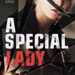 A Special Lady (2017)