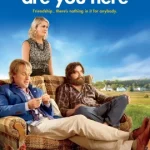 Are You Here (2013) ซี้แบบนี้ ขอคนเดียวในโลก
