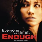 Enough (2002) แค้นเกินทน
