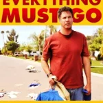 Everything Must Go (2005) พระเจ้า(ไม่)ช่วย… คนซวยชื่อนิค