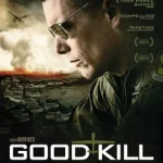 Good Kill (2014) โดรนพิฆาต ล่าพลิกโลก