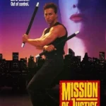 Mission of Justice (1992) ขบวนการเชือดนิ่ม
