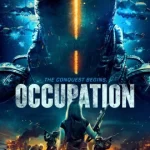Occupation (2018) มันมายึดครอง