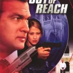 Out of Reach (2004) เดี่ยวระห่ำนรก