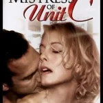 The Mistress Of Unit C (2006)