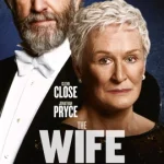 The Wife (2018) เมียโลกไม่จำ