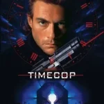 Timecop (1994) ตำรวจเหล็กล่าพลิกมิติ