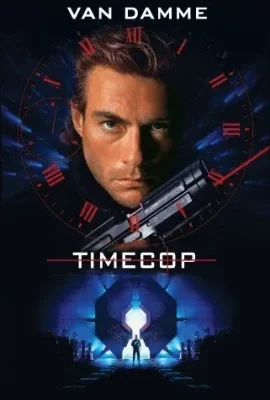 Timecop (1994) ตำรวจเหล็กล่าพลิกมิติ