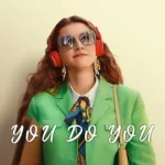 You Do You (2023) เธอเป็นเธอ ฉันเป็นฉัน