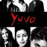 Yuva (2004) อุบัติเหตุพลิกชะตา