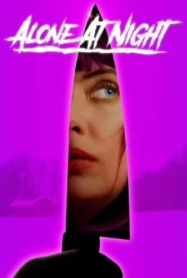 ดูหนัง Alone at Night (2022)