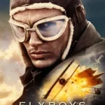 ดูหนัง ออนไลน์ Flyboys เต็มเรื่อง