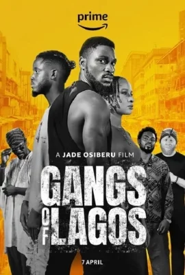 ดูหนัง ออนไลน์ GANGS OF LAGOS เต็มเรื่อง (2023) แก๊งแห่งลากอส