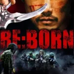 ดูหนังออนไลน์ RE BORN เต็มเรื่อง (2016)